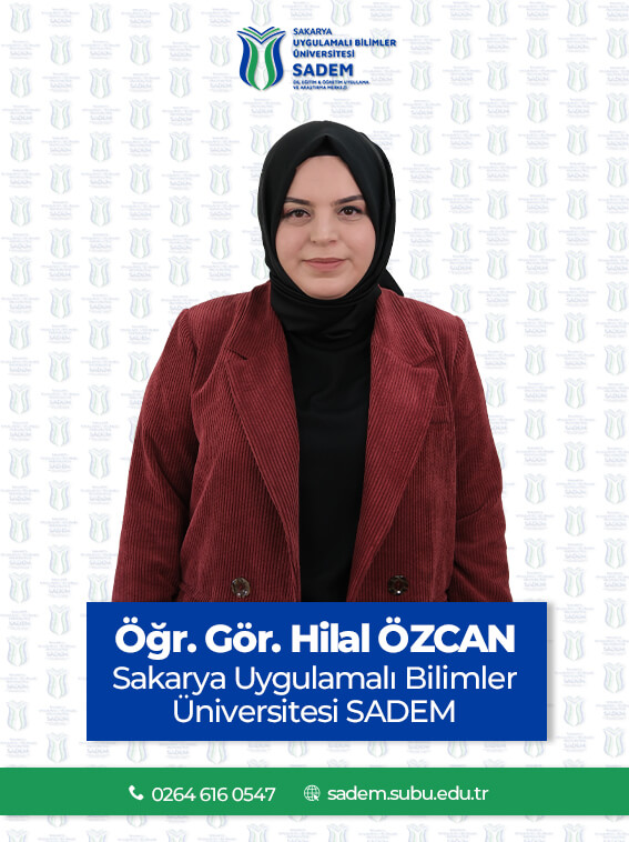 Öğr.Gör. Hilal Özcan