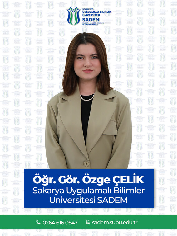 Öğr.Gör. Özge Çelik