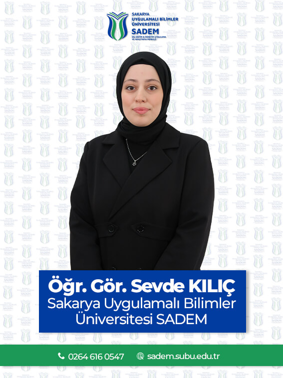 Öğr.Gör. Sevde Kılıç