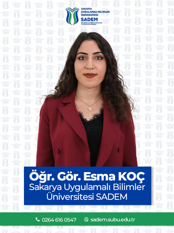 Öğr.Gör. Esma Koç