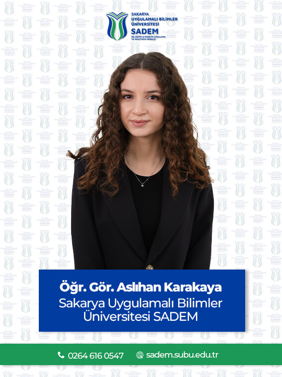  Öğr.Gör. Aslıhan Karakaya