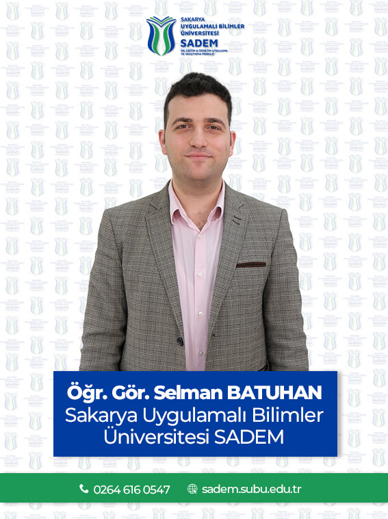 Öğr.Gör. Selman Batuhan Seslikaya